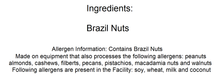 Load image into Gallery viewer, Raw Brazil Nuts (100% Natural) - Nutty World
