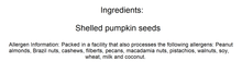 Load image into Gallery viewer, Pumpkin Seeds / Pepitas (Raw) - Nutty World
